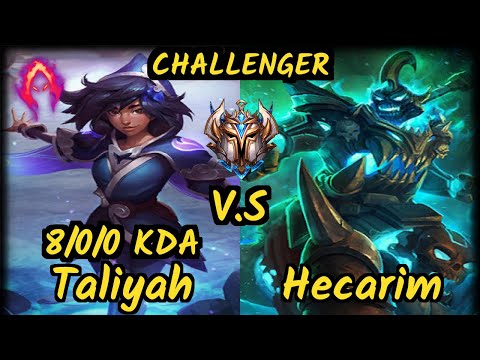 AHG Kadir (TALIYAH) vs HECARIM - 8/0/0 KDA JUNGLE CHALLENGER GAMEPLAY - EUW