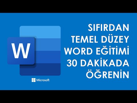 MİCROSOFT WORD KULLANIMI 2025 / SIFIRDAN TEMEL DÜZEY WORD EĞİTİMİ / SADECE 30 DAKİKADA WORD DERSLERİ