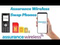 Assurance Wireless Swap Phones | Step By Step Instructions