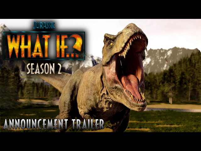 Jurassic What If...? SEASON 2 | OFFICIAL ANNOUNCEMENT TRAILER | Coming Soon | Animated Series