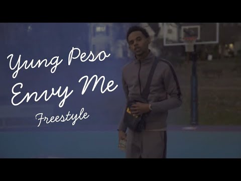Yung Peso - Envy Me Freestyle (Official Music Video)