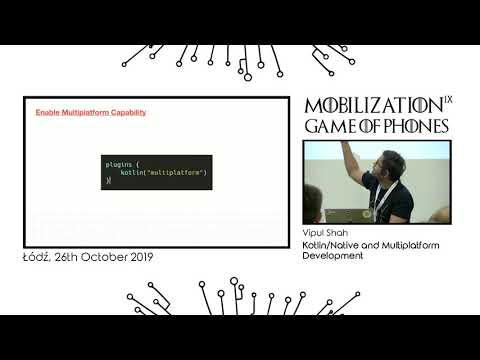 Kotlin/Native and Multiplatform Development - Vipul Shah