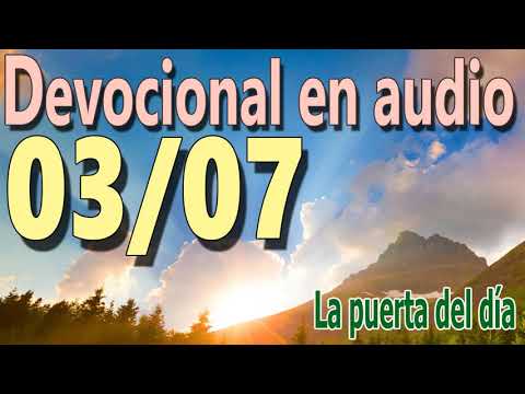 Devocional en audio 03/07 - La puerta del día (Charles Spurgeon)