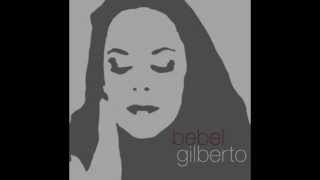 Bebel Gilberto - Cem Contencao