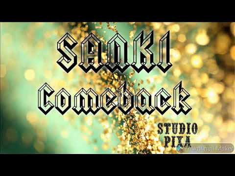 SANKI - COMEBACK