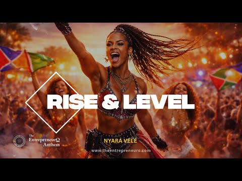 Rise And Level - NYARA VÉLÉ - Power Soca Music