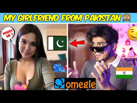 OMEGLE  - My Girlfriend From Pakistan | Found Love on Omegle  | Omegle India | Best Pickup Lines