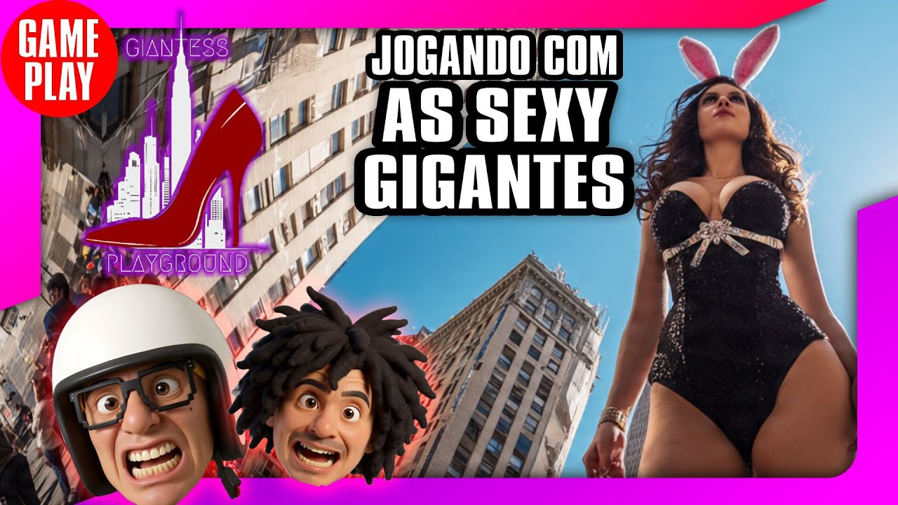😈❤️🚨🎮 JOGANDO COM AS GIGANTES E SEXY -  GIANTESS PLAYGROUND #GIANTESSPLAYGROUND