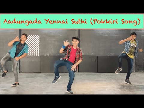🕺Aadungada Yennai Suthi | Dance Cover | Pokkiri | Vijay & Prabhu Deva