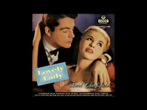 LOVELY LADY                                  Frank Chacksfield and his Orchestra (2021 9/24REPOST)