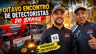 8° Encontro De Detectoristas Do Brasil