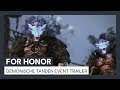 FOR HONOR - HALLOWEEN EVENT - Demonische tanden TRAILER