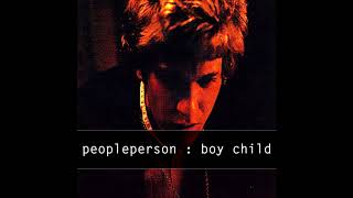 Peopleperson - Boy Child (Scott Walker cover)