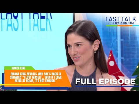Fast Talk with Boy Abunda: Bianca King makes her showbiz comeback on GMA 7! (Full Episode 757)