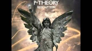 P-Theory - Midas Touch