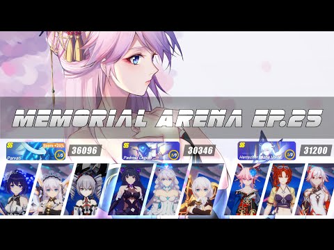 【Honkai Impact 3】Memorial Arena EP.25