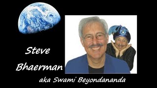 One World in a New World  with Steve Bhaerman &amp; Swami Beyondananda