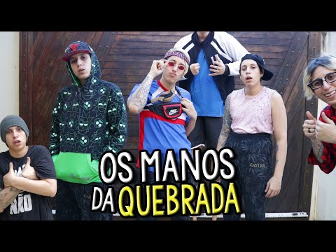 OS MANOS DA QUEBRADA