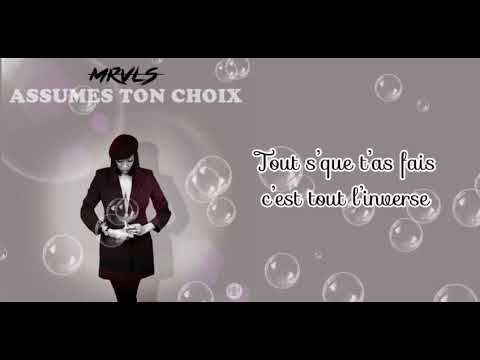 MRVLS - ASSUMES TON CHOIX ( VIDEO LYRICS )
