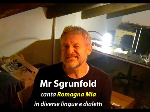 MrSgrunfold canta "Romagna Mia" in diverse lingue e dialetti