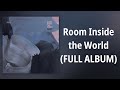 Ought Room Inside The World FULL ALBUM