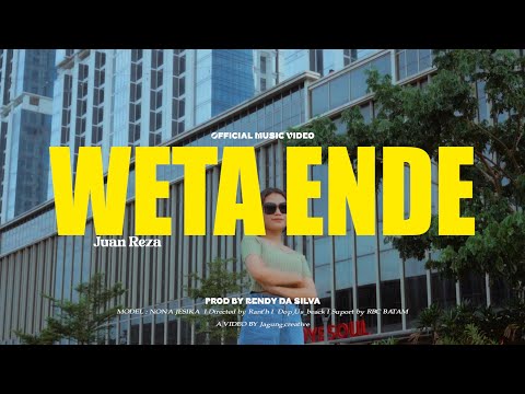 Juan Reza - WETA ENDE (Official Music Video)