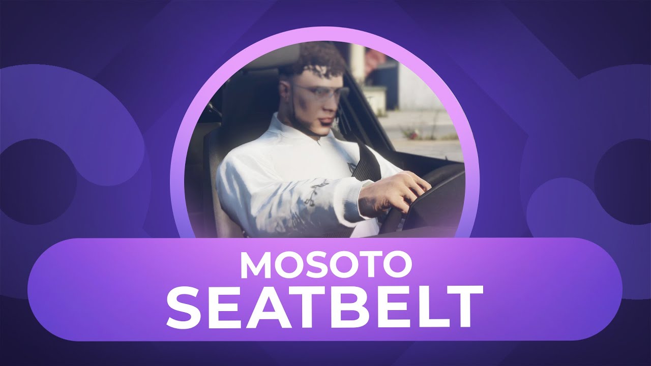 Mosoto Seatbelt Preview