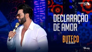 Gusttavo Lima - Declaração de Amor (Buteco In Boston)