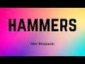 Alec Benjamin - Hammers (Lyric Video)