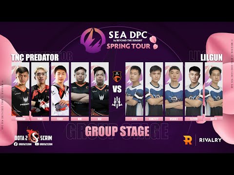 TNC Predator vs Lilgun - DPC SEA 2021/22 Tour 2: Division II - Group Stage - B03