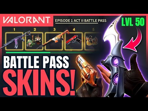 Valorant ACT 2 Battle Pass New Skins & Rewards