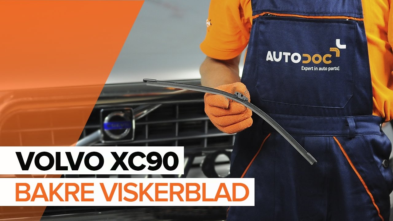 Slik bytter du vindusviskere bak på en Volvo XC90 1 – veiledning