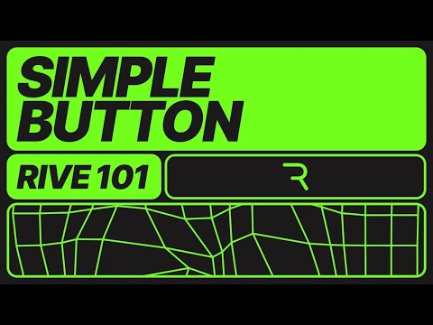 Rive 101 - Build a simple button