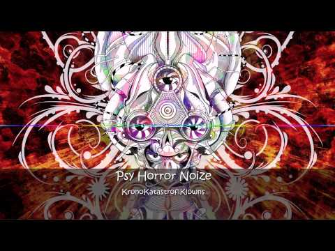 Psy Horror Noize - KronoKatastrofiKlowns