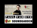 Paul van Dyk - Fritz soundgarden this week only one ...