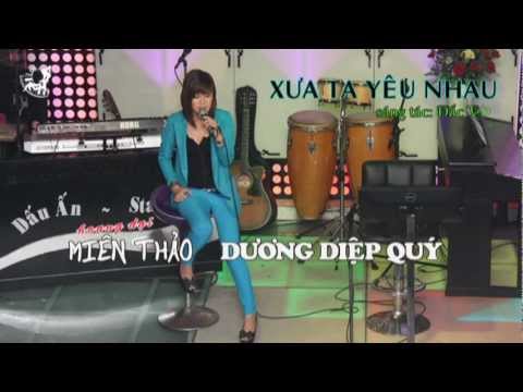 Xưa ta yêu nhau - Miên Thảo