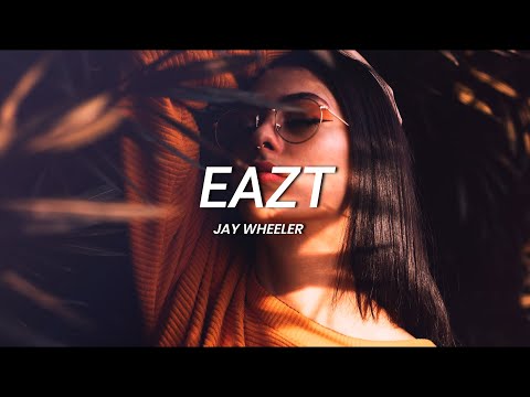 Jay Wheeler - Eazt || LETRA