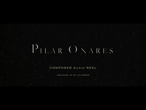 Pilar Onares_Audio SHOWREEL__Welcome to my universe