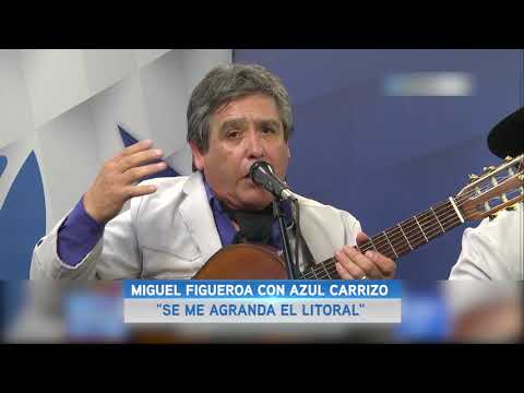 AZUL CARRIZO CON MIGUEL FIGUEROA