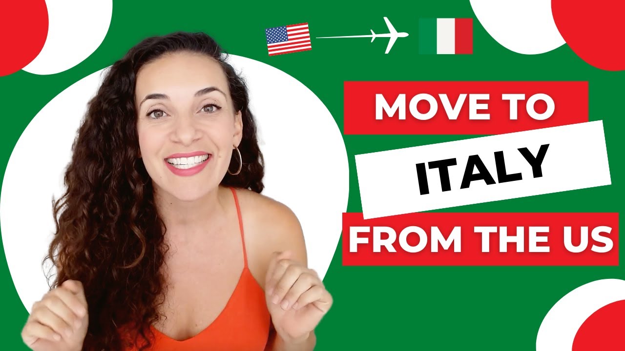 How to move to Italy from the USA | Relocating to Italy