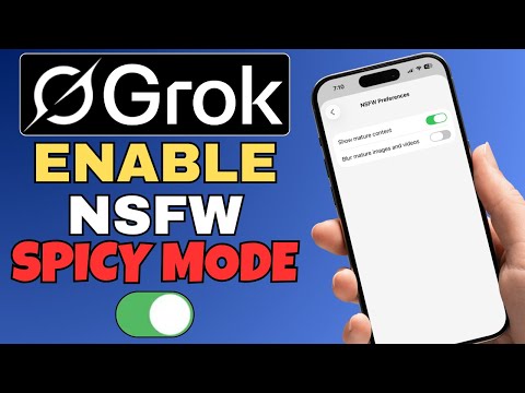 How To Unlock Spicy Mode & Enable NSFW On Grok AI