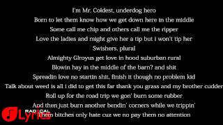 Kid Cudi-Chillen While We Sippin Feat  King Chip LYRICS