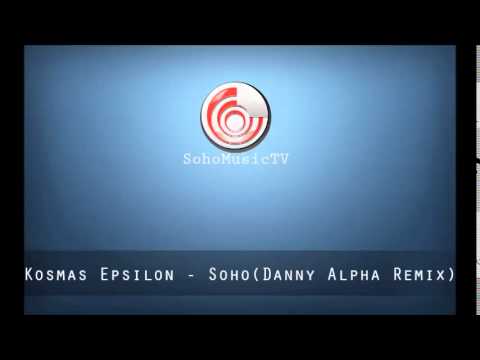 Kosmas Epsilon - Soho (Danny Alpha Remix)