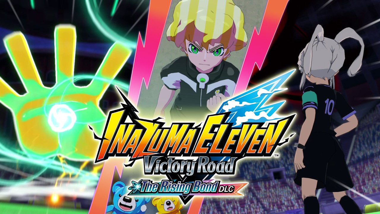 Inazuma Eleven: Victory Road – Free Major Update "The Rising Bond DLC" Trailer