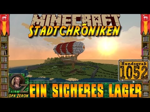Minecraft #1052 -Stadtchroniken- Ein sicheres Lager  [HD+Deutsch]