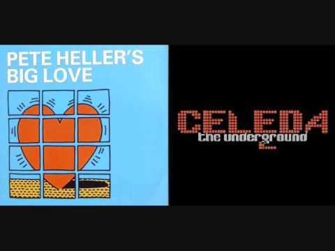 Big Love Underground [Pete Heller vs Celeda]