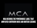 MCA Records The Powerhouse Label That Amplified Southern Rock And British Legends
