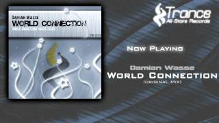 Damian Wasse - World Connection (Original Mix)