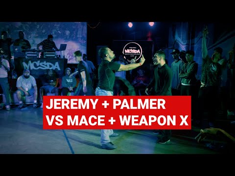 Jeremy + Palmer vs Mace + Weapon X [finals] // stance x BREAKFLUID IV