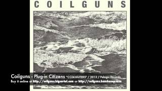 Coilguns - Plug-in Citizens